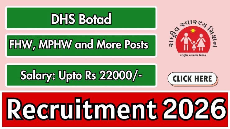 dhs botad recruitment 2026