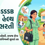 GPSSB / GSSSB Female Health Worker (FHW) Bharti 2026